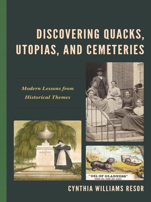 cover image of Discovering Quacks, Utopias, and Cemeteries